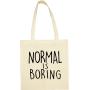 Maišelis Normal is boring